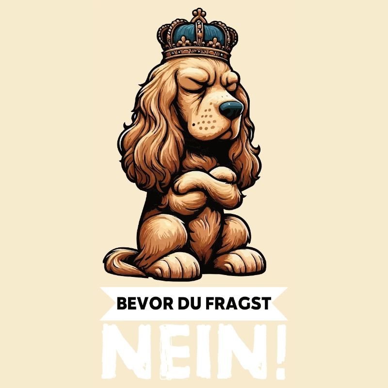 Bevor Du Fragst Cocker Spaniel Cockerhund 