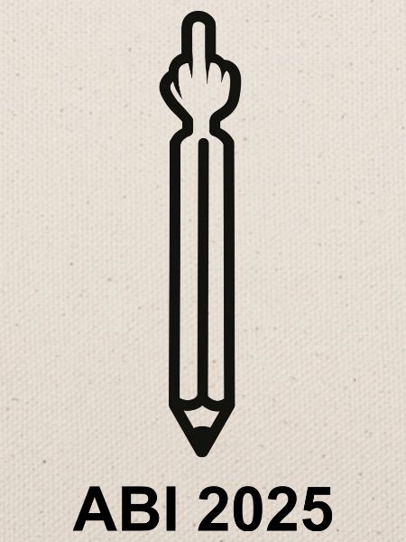 ABI 2025 - Stift mit Mittelfinger
