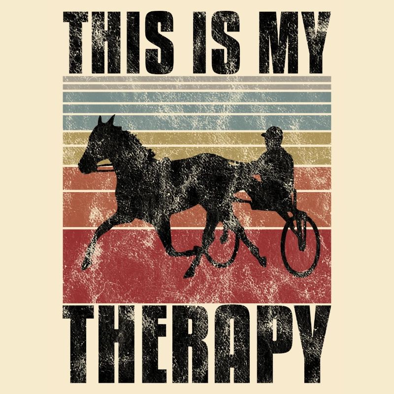 This is my therapy Trotting Harness Width Retro
