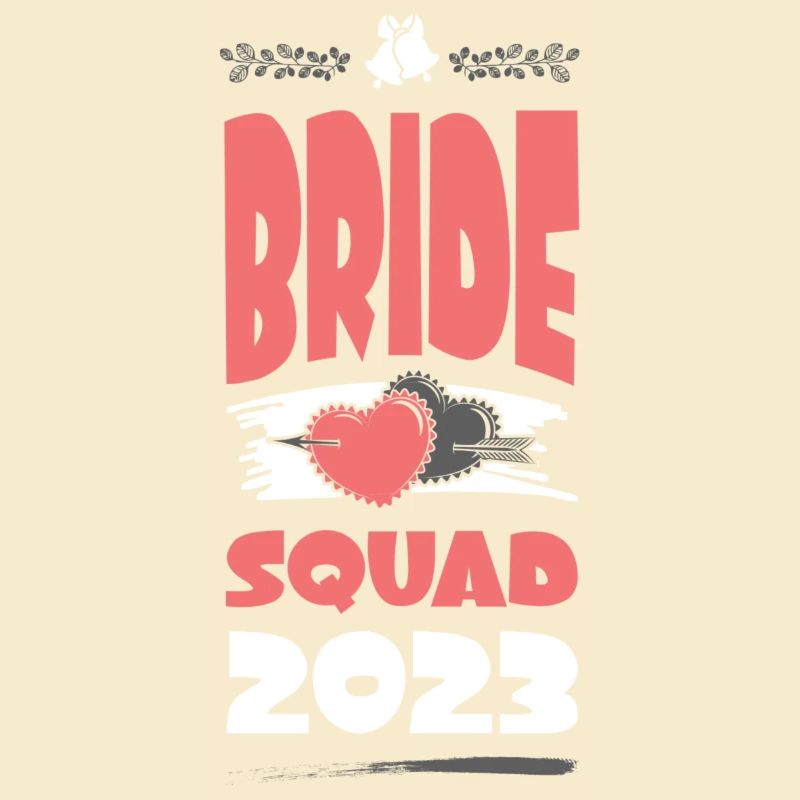 Bride Squad 2023 Team Heart