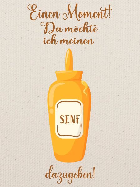 Senf Lustige Sprüche Humor