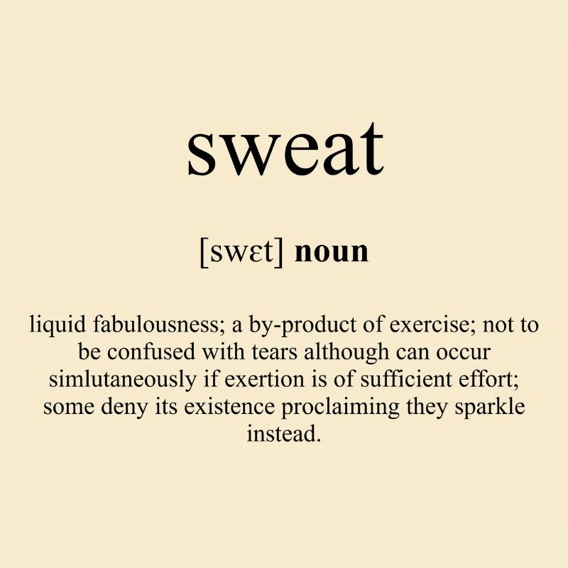 Sweat (Schweiß) Definition Dictionary