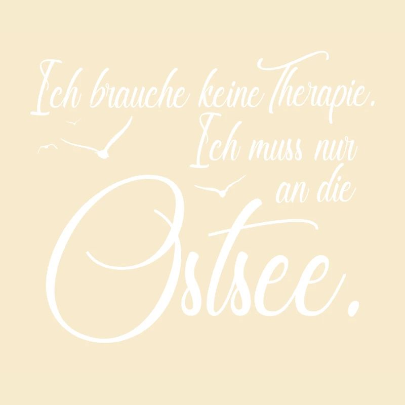 Ostsee Spruch | Ostsee Heimat | Sprüche
