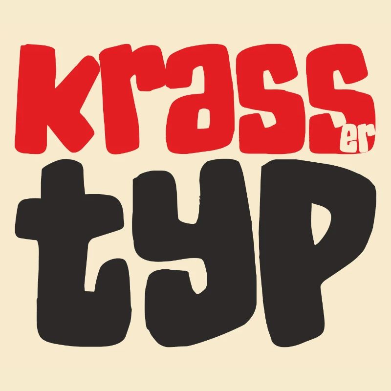 Krasser Typ