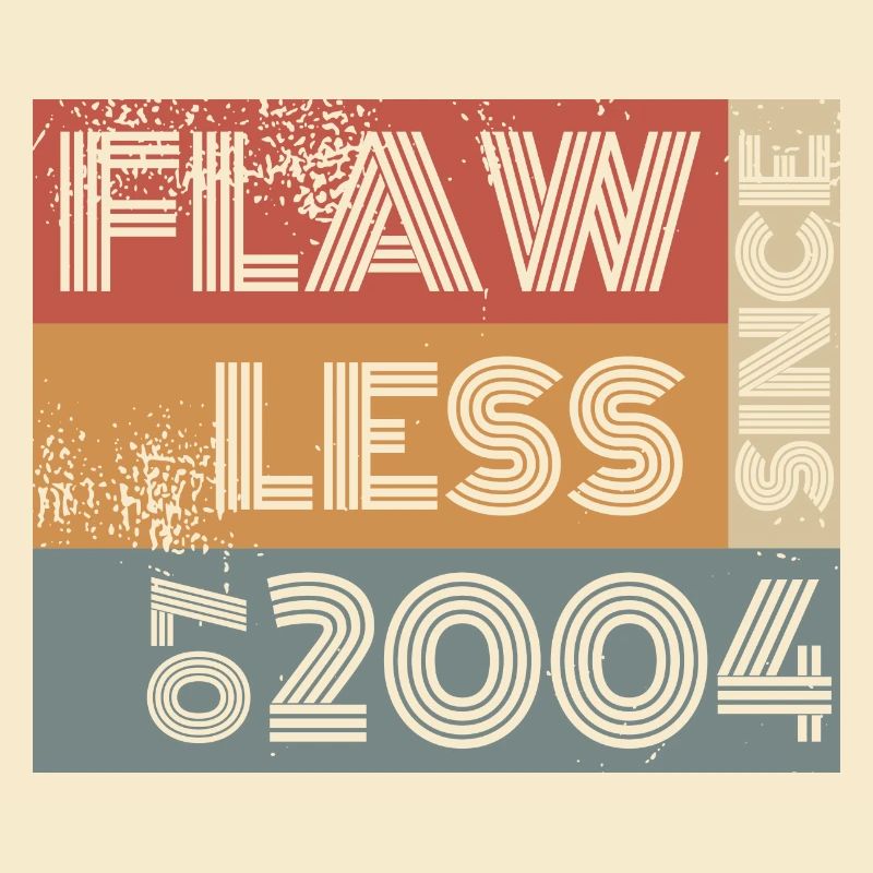20. Geburtstag Flawless since 07/2004