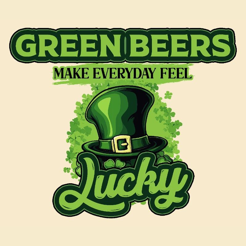 St Patricks Day Green Beers Make Everyday Feel