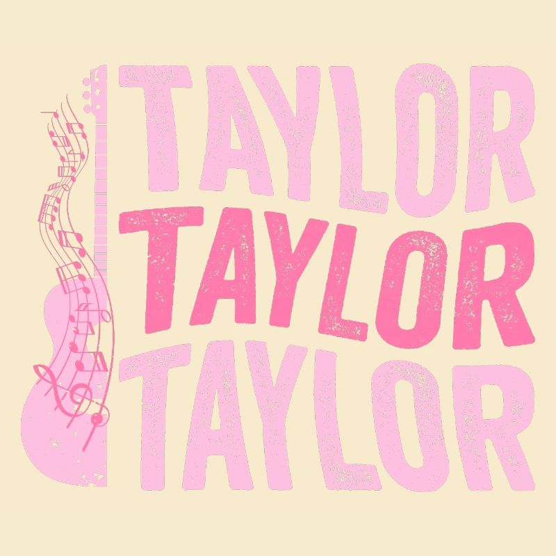 It ́s a Taylor Thing First name Taylor Taylor