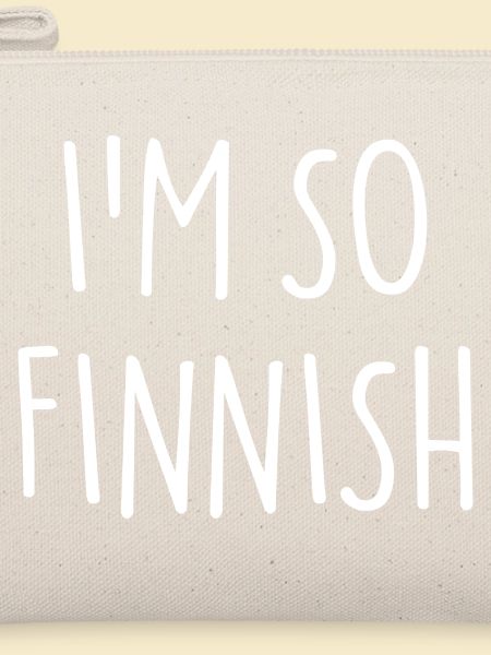 IM SO FINNISH Finnisch Finnland