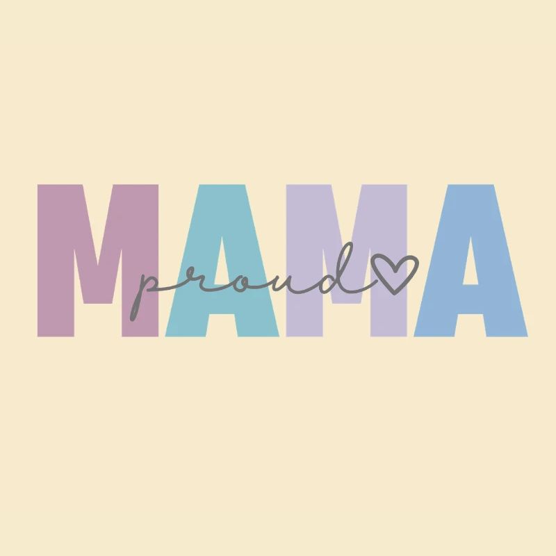 proud mama