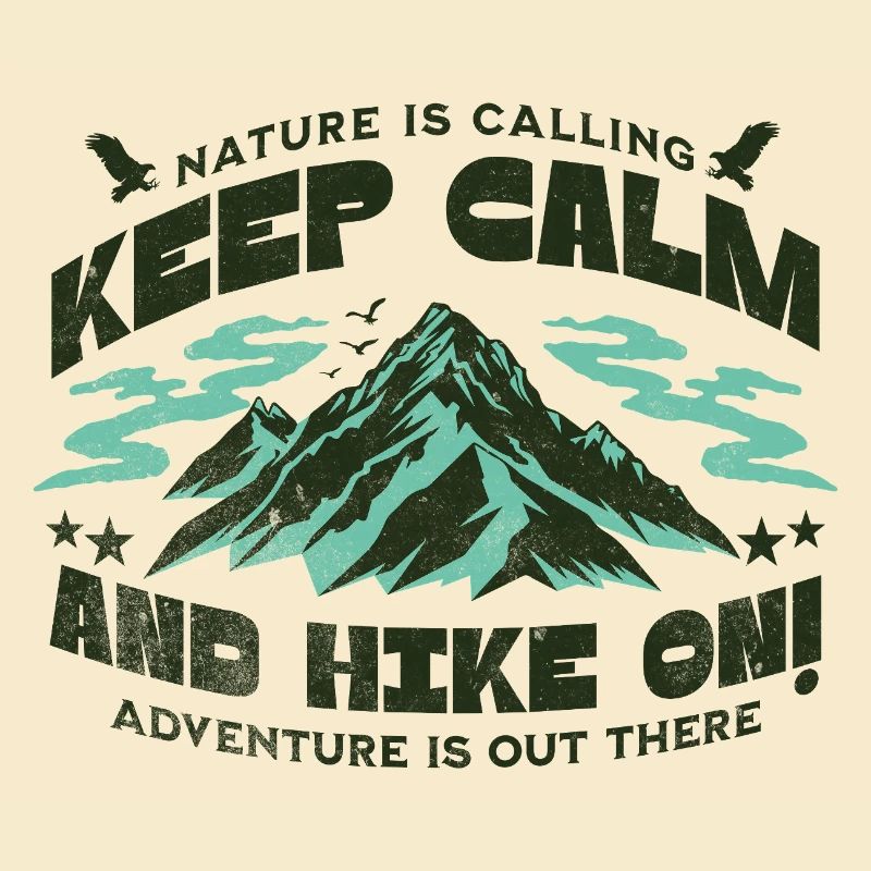 Keep Calm and Hike on
