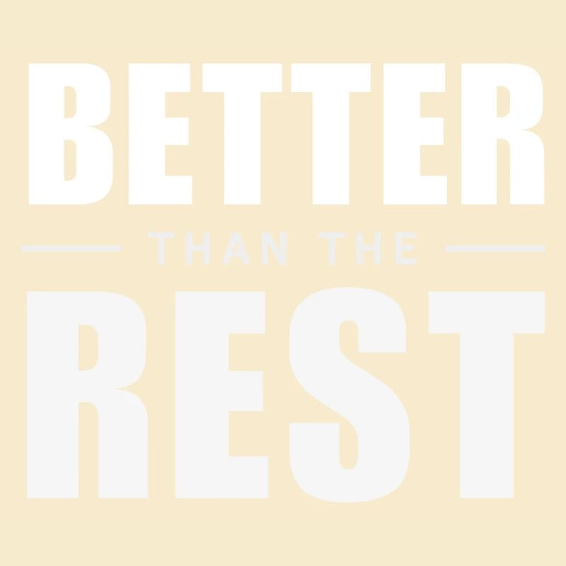 Better Than The Rest - Clever Aha-Effekt