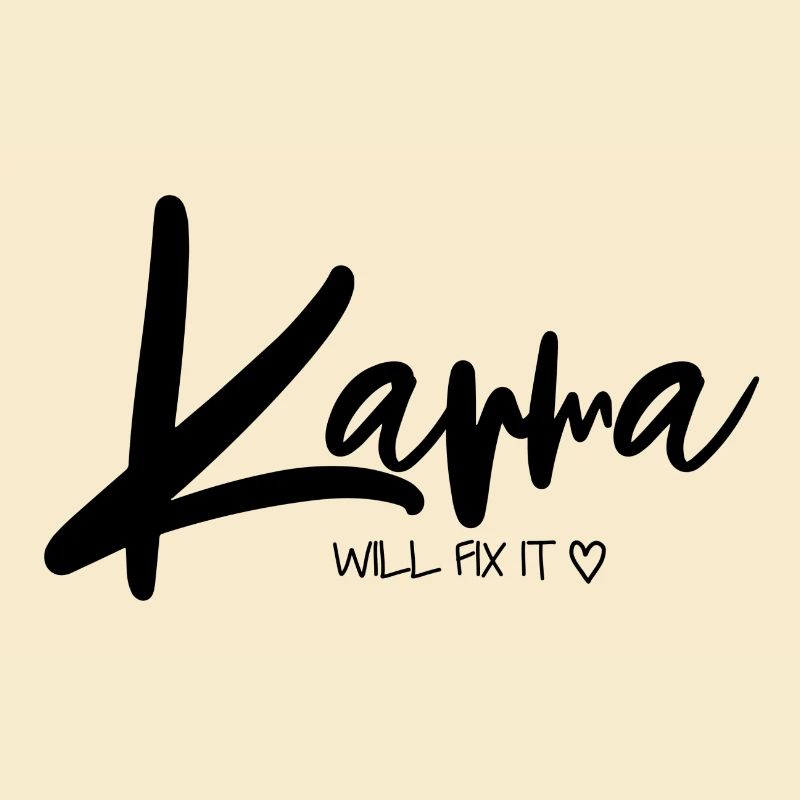 Karma will fix it