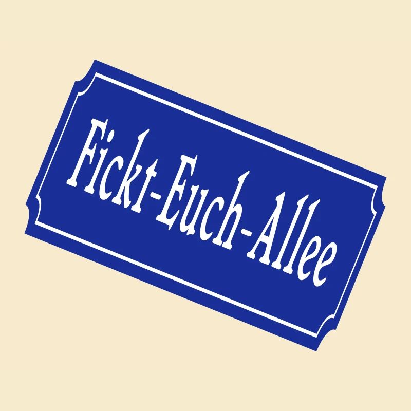 Fickt-Euch-Allee (dh)
