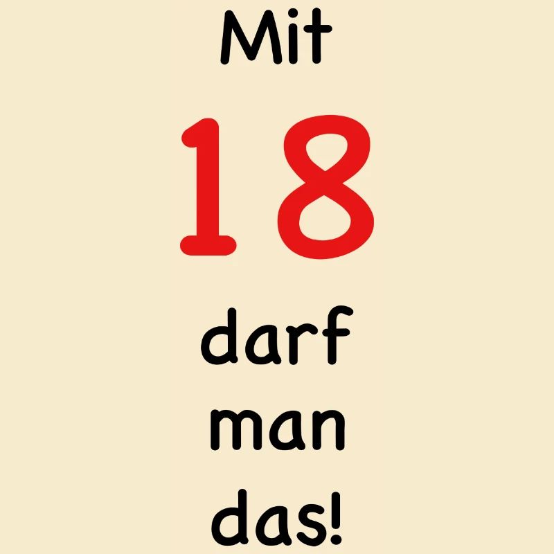 Mit 18