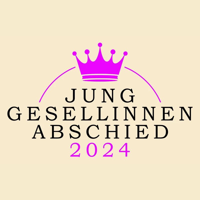 Junggesellinnenabschied 2024 Jga