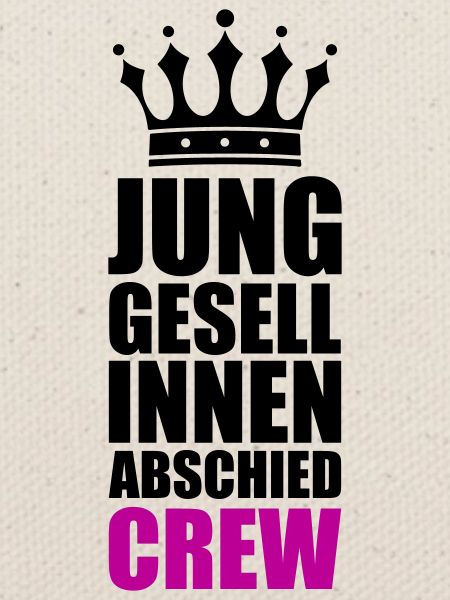Junggesellinnenabschied Crew