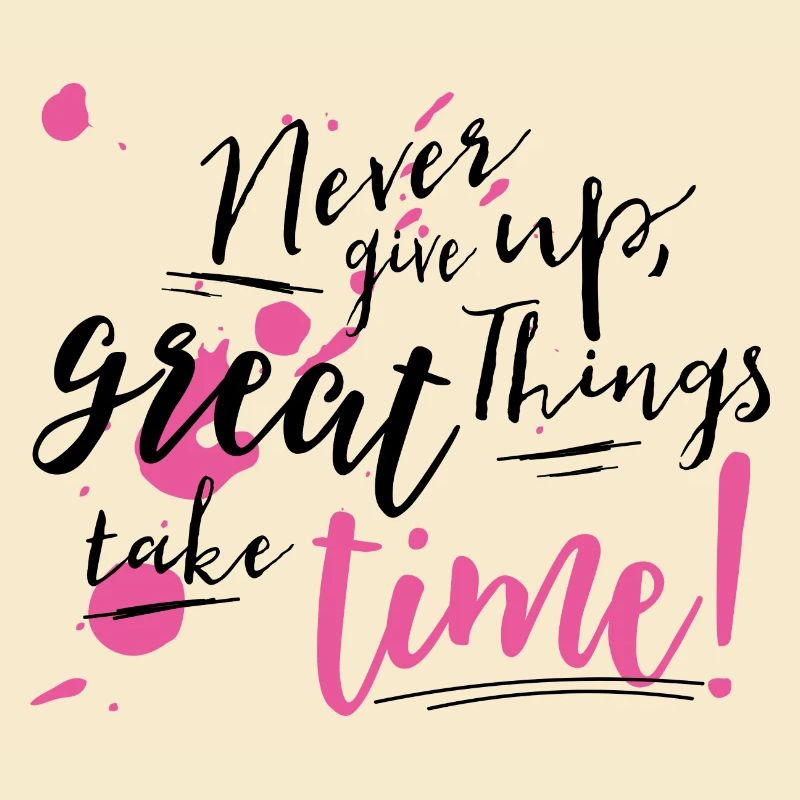 Never give up