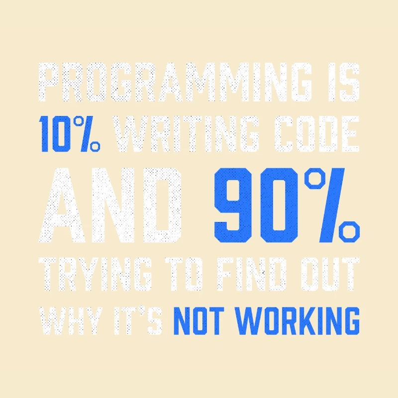 "Programming is 10% writing Code" Gift Programmer