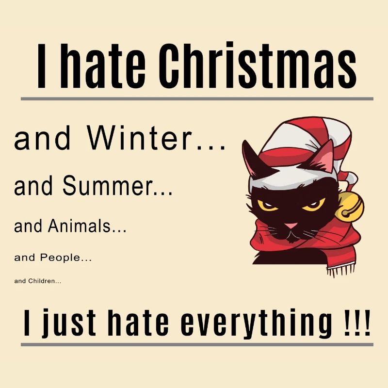 I hate Christmas