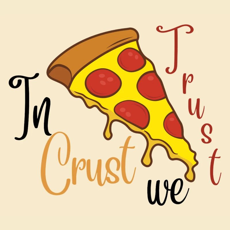 In Crust we Trust