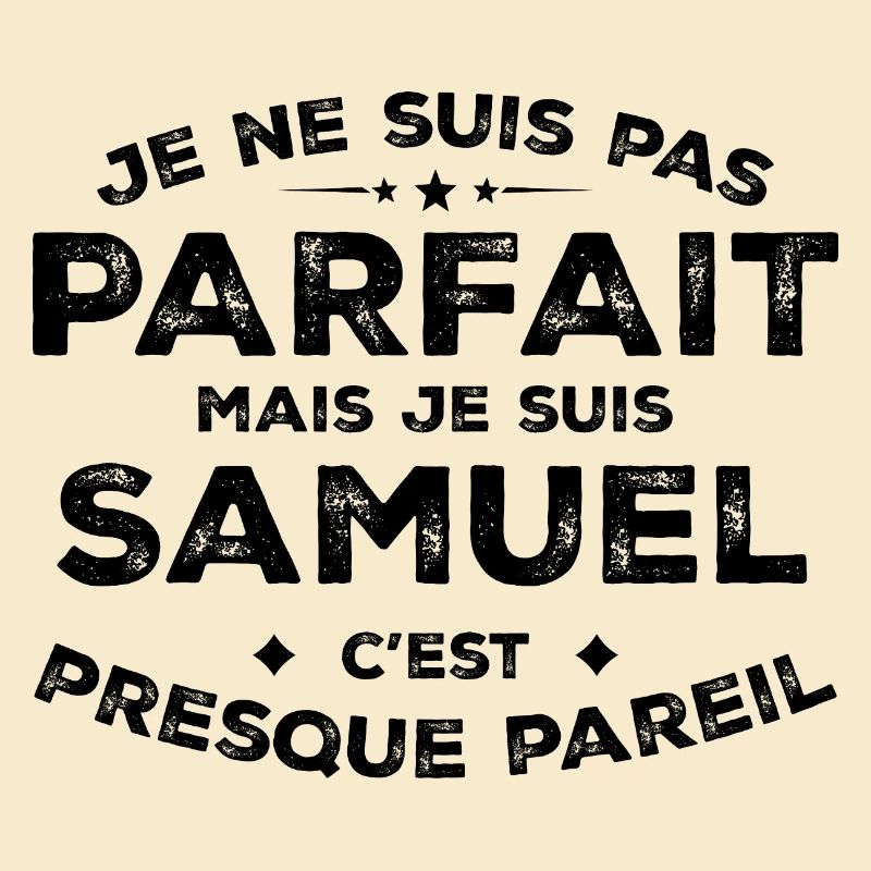 Samuel A First Name, An Attitude Humor Samuel