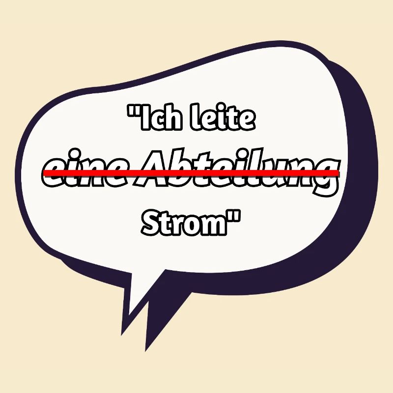 Ich leite Strom Spruch