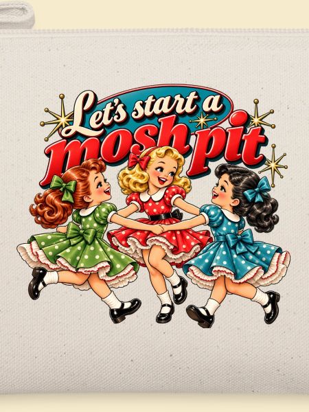 Let's start a mosh pit