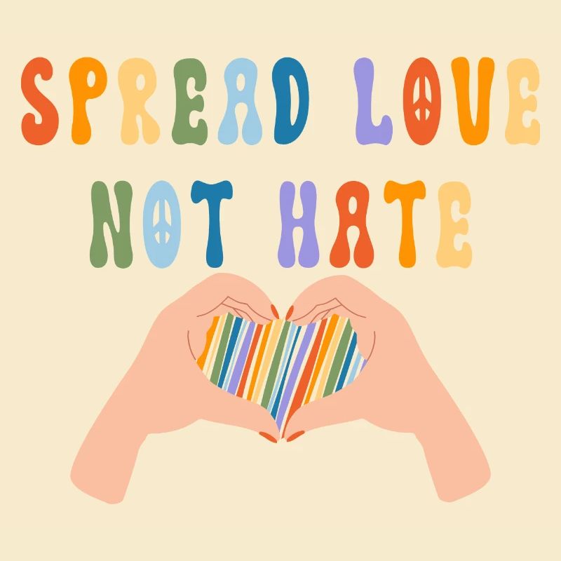 Spread Love Not Hate