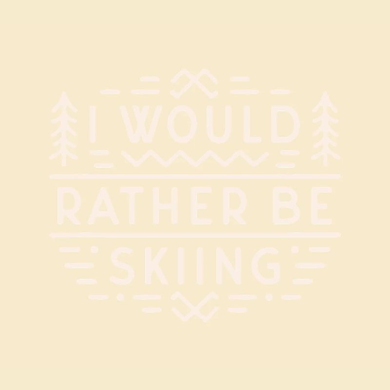 Skiing ski funny quotes sarcastic introvert skier