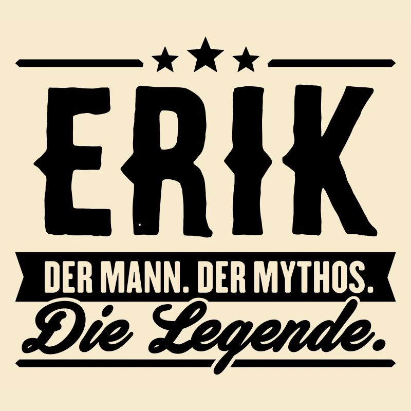 Man Myth Legend Erik