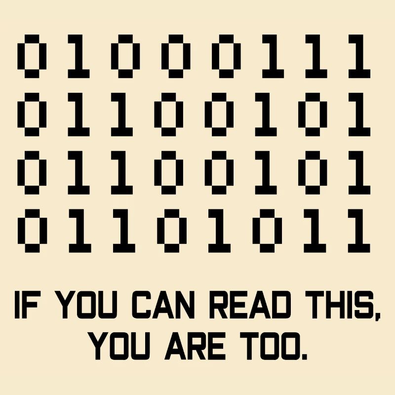 If You Can Read This Coder Programmer Comupter Dev