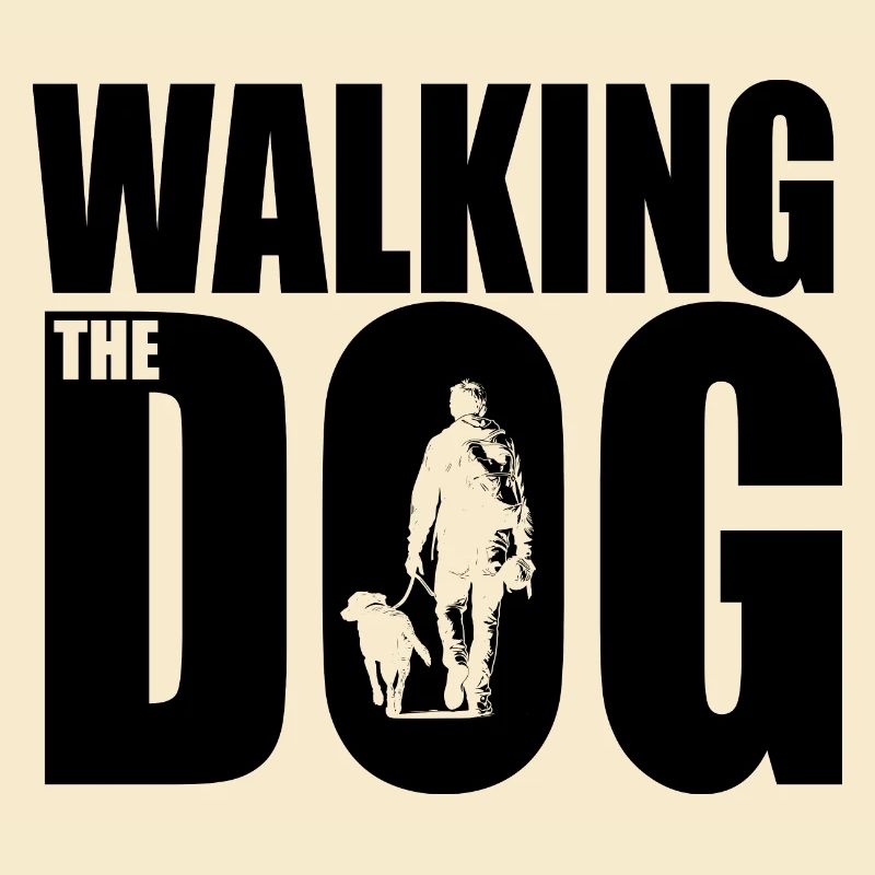 Walking the Dog