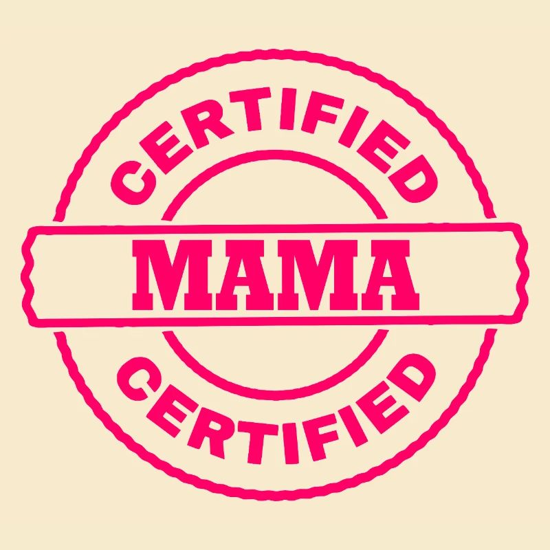 Certified mama