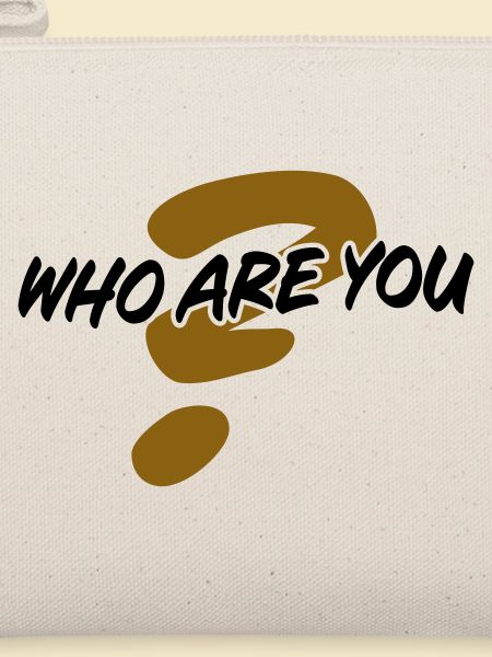 Who are you