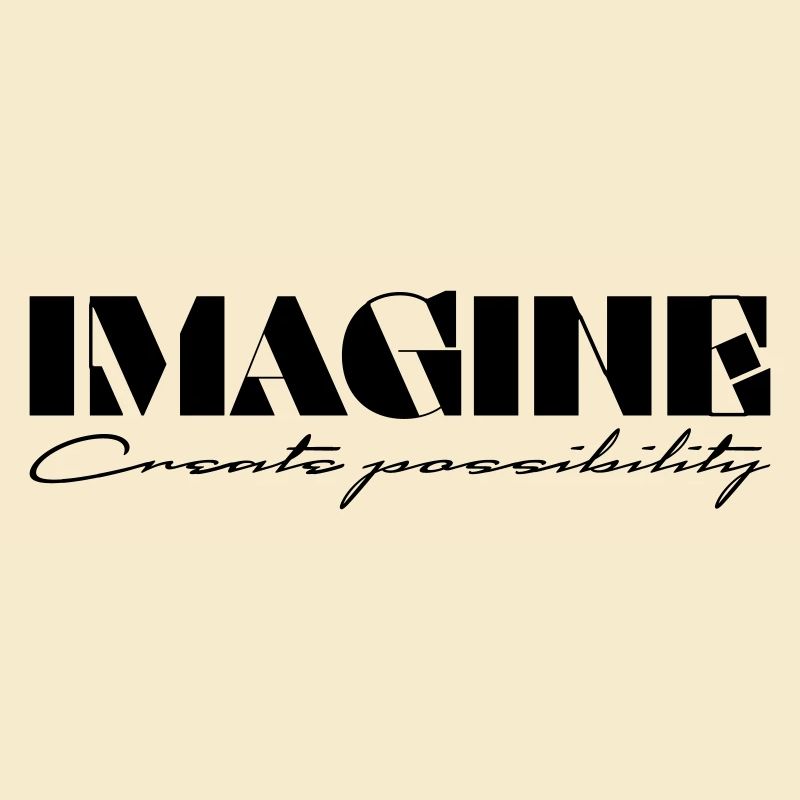 Imagine Create possibility