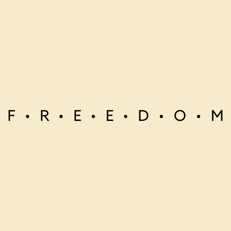 Freedom