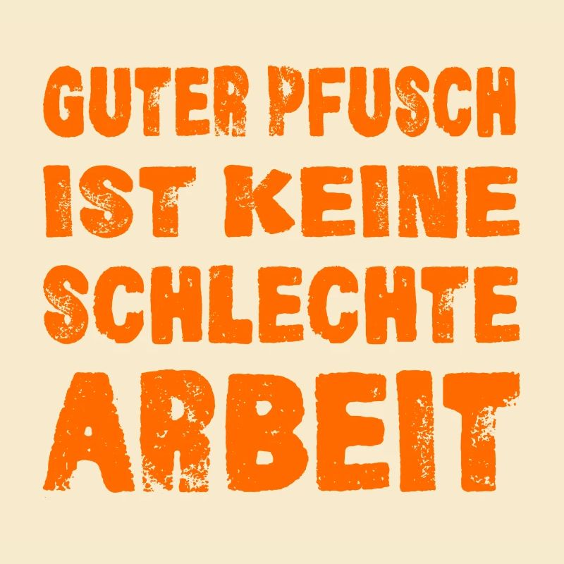HANDWERKER, HANDWERKERSPRÜCHE
