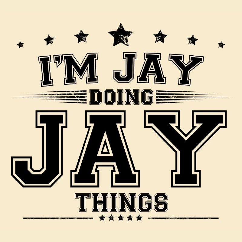 i’m Jay doing Jay things