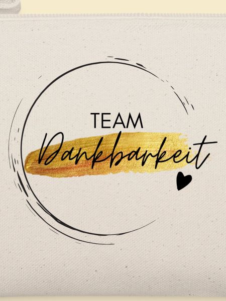 Team Dankbarkeit - positives Denken - Affirmation