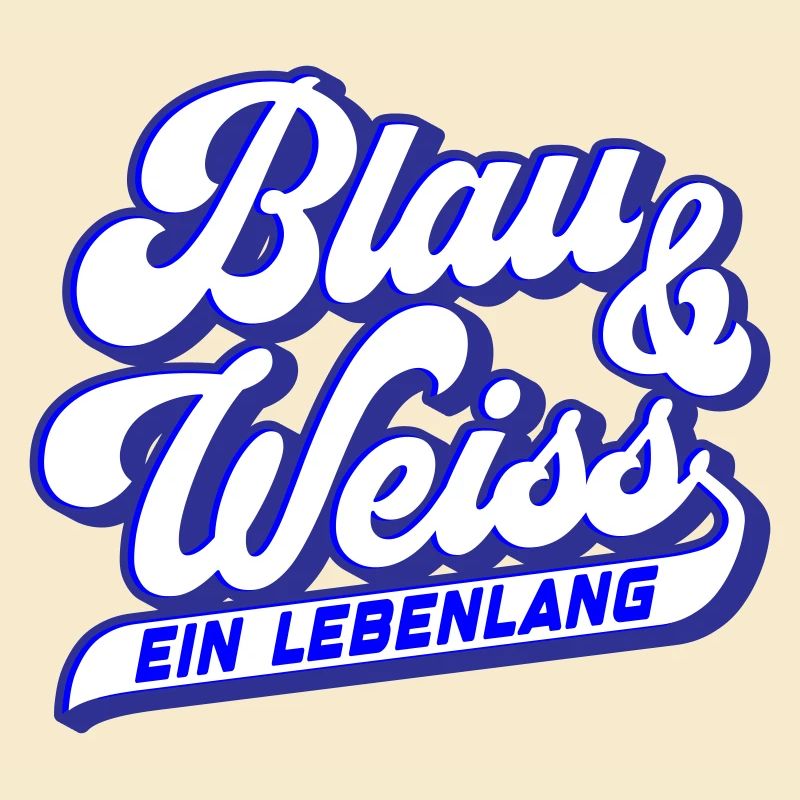 Blau & Weiss ein Lebenlang | Farben änderbar