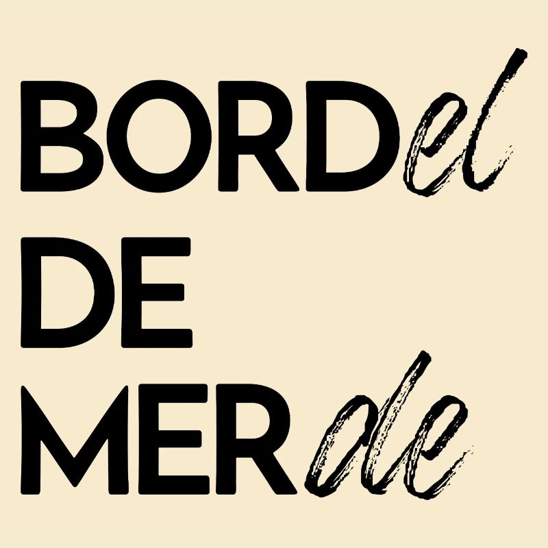 Bordel de merde