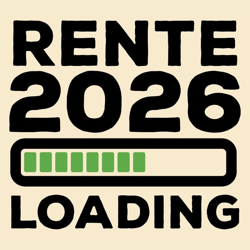 Rente 2026 loading - Ruhestand - Pension