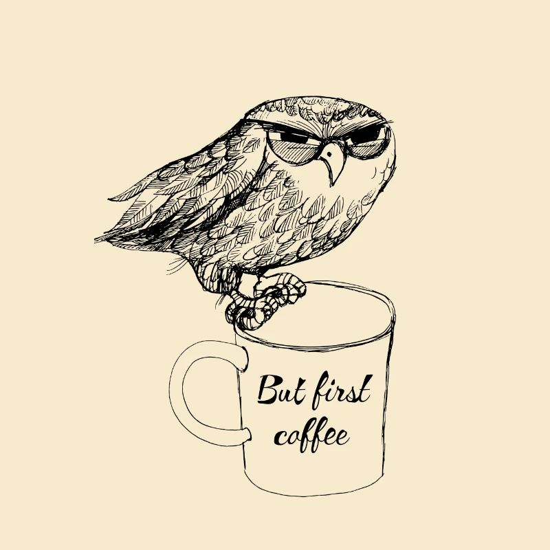 But first coffee! Eule mit eine Tasse Kaffe