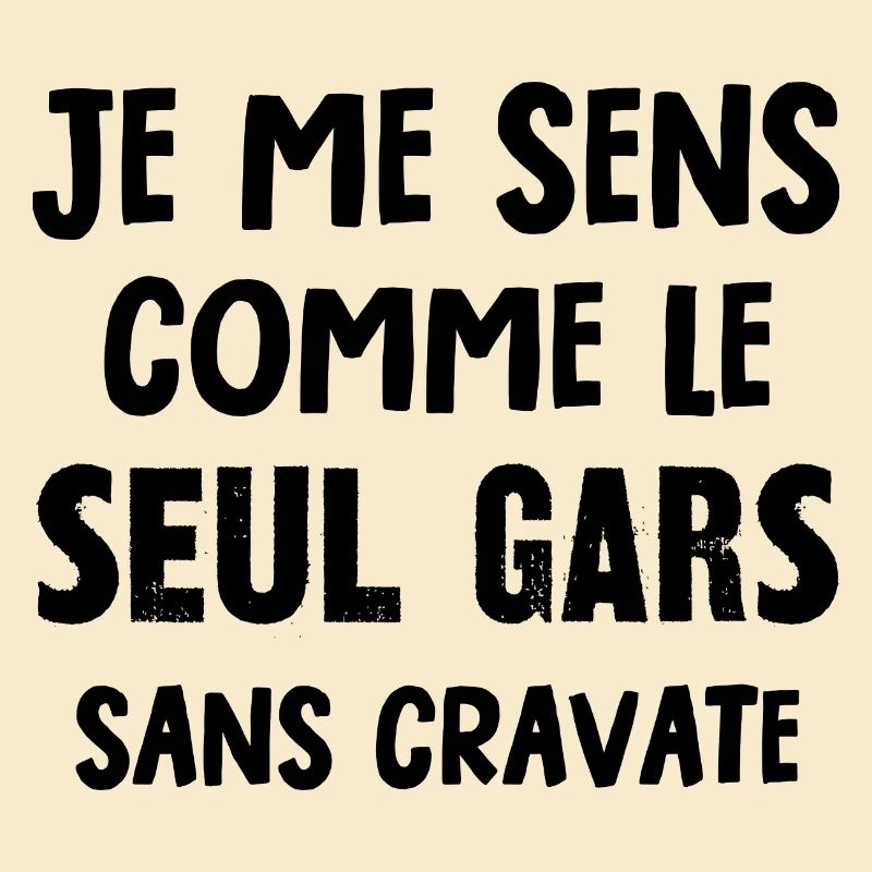le seul gars sans cravate