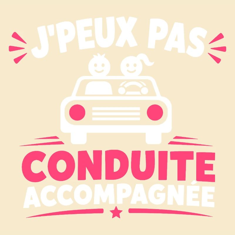 J'peux pas conduite accompagnée