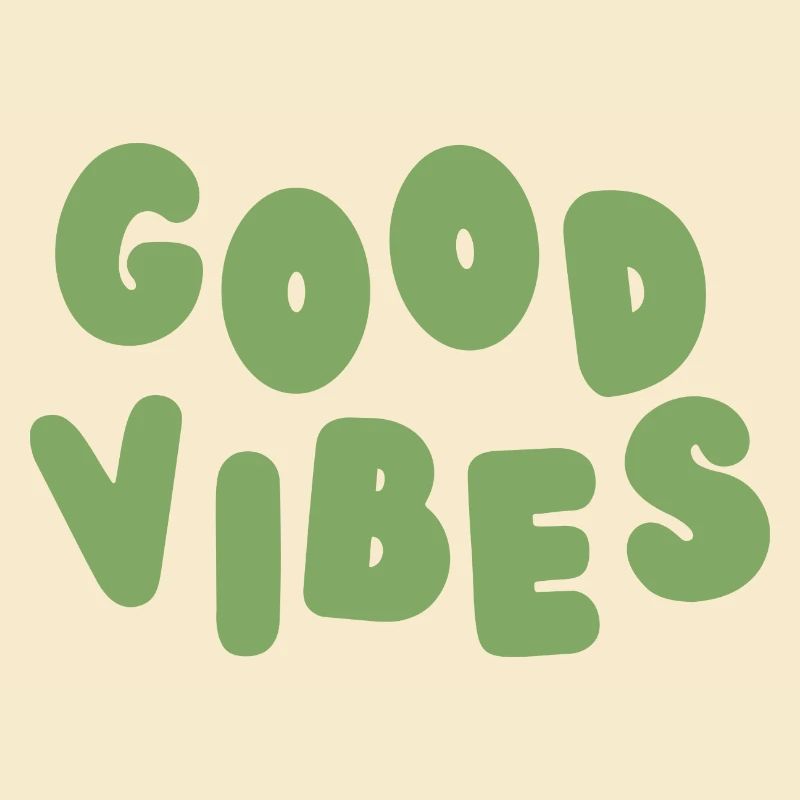 Good Vibes
