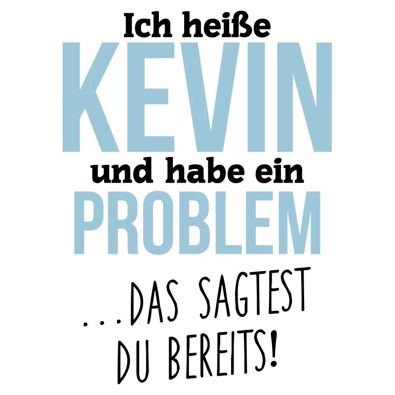 Kevin + Problem