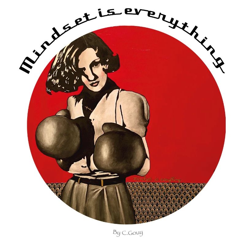 Mindset is everything