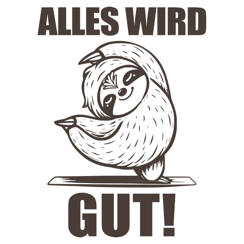 Alles wird gut!