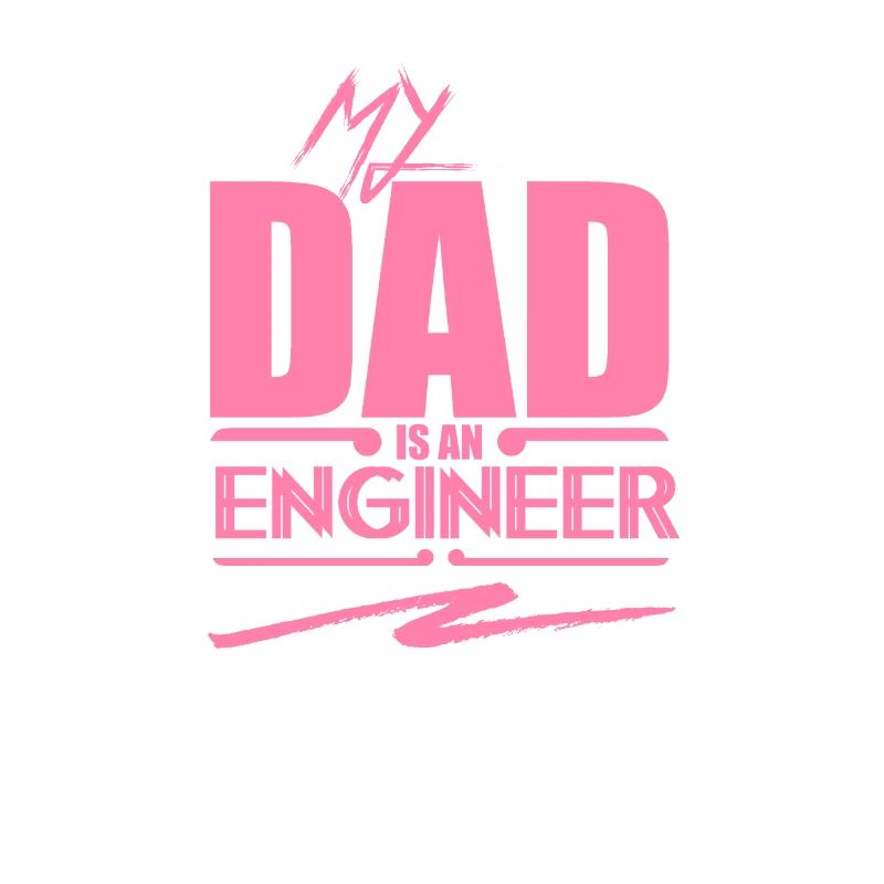 Engineer Engineer Engineering Student Mama